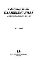 Front cover of Education in the Darjeeling Hills by Dick B. Dewan