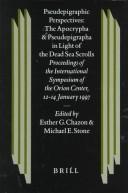 Cover of Pseudepigraphic perspectives by Orion Center for the Study of the Dead Sea Scrolls and Associated Literature. International Symposium