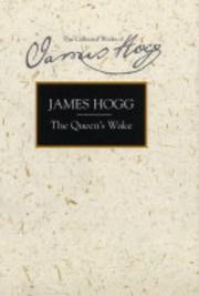 Front cover of QUEEN'S WAKE: A LEGENDARY POEM; ED. BY DOUGLAS S. MACK by James Hogg