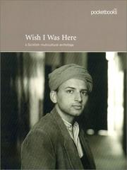 Cover of Wish I was here by Kevin MacNeil
