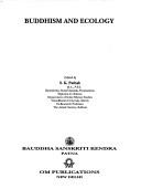 Front cover of Buddhism and ecology by Seminar on Buddhist Ecology (2003? Calcutta, India)