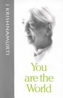 Front cover of You Are the World by Jiddu Krishnamurti