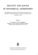 Front cover of Recent advances in dynamical astronomy by NATO Advanced Study Institute in Dynamical Astronomy Cortina d'Ampezzo 1972.