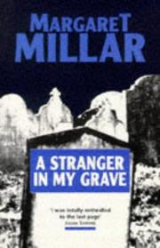 Front cover of A stranger in my grave by Margaret Millar