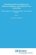 Cover of Foundations of morality, human rights, and the human sciences by Anna-Teresa Tymieniecka