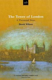 Front cover of The Tower of London by Derek Wilson