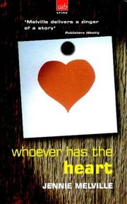 Front cover of Whoever has the heart by Gwendoline Butler