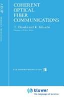 Front cover of Coherent optical fiber communications by Ōkoshi, Takanori