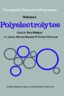 Front cover of Polyelectrolytes by Nato Advanced Study Institute on Charged and Reactive Polymers Forges-les-Eaux, France 1972.