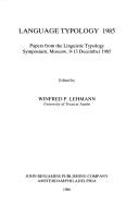 Front cover of Language typology 1985 by Linguistic Typology Symposium (1985 Moscow, R.S.F.S.R.)