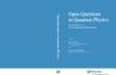 Front cover of Open questions in quantum physics by Alwyn Van der Merwe