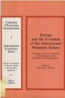 Front cover of Europe and the evolution of the international monetary system by International Center for Monetary and Banking Studies.