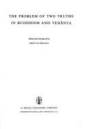 Front cover of The problem of two truths in Buddhism and Vedanta by Mervyn Sprung