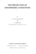 Front cover of The prediction of ionospheric conditions by G. S. Ivanov-Kholodnyĭ