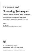Front cover of Emission and scattering techniques by NATO Advanced Study Institute (1980 Alghero, Italy)
