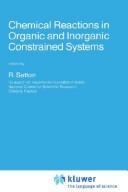 Front cover of Chemical Reactions in Organic and Inorganic Constrained Systems by R. Setton