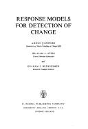 Cover of Response models for detection of change by Amnon Rapoport