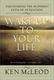 Front cover of Wake Up To Your Life by Ken McLeod