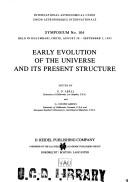 Cover of Early evolution of the universe and its present structure by George O. Abell