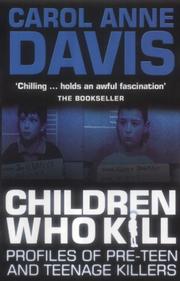 Cover of Children Who Kill by Carol Anne Davis