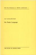 Cover of On Poetic Language by J. Mukarovsky