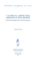Front cover of L'autre Et L'amitie Chez Aristote Et Paul Ricoeur by Gaelle Fiasse