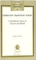 Front cover of Christian tradition today by Jeffrey C. K. Goh