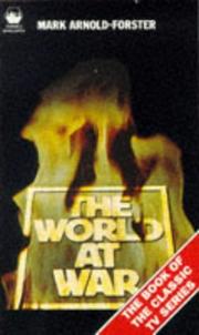 Cover of The world at war by Mark Arnold-Forster