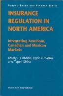 Cover of Insurance regulation in North America by Bradly J. Condon