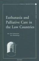 Front cover of Euthanasia and palliative care in the Low Countries by Paul Schotsmans