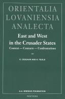 Front cover of East and West in the Crusader states by Krijna Nelly Ciggaar