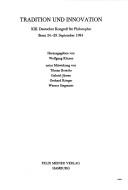 Front cover of Tradition und Innovation by Deutscher Kongress für Philosophie (13th 1984 Bonn, Germany)
