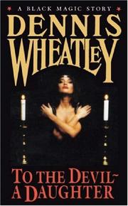 Cover of To the Devil - a Daughter by Dennis Wheatley