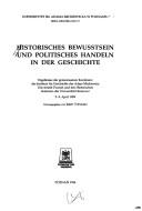 Cover of Historisches Bewusstsein und politisches Handeln in der Geschichte : Ergebnisse der gemeinsamen Konferenz des Instituts fur Geschichte der Adam Mickiewicz Universität Poznań und des Historischen Seminars der Universität Hannover, 5.-9. April 1989 / herausgegeben von Jerzy Topolski by Jerzy Topolski