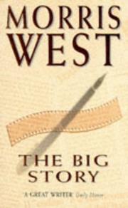 Front cover of The Big Story by Morris West