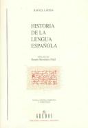 Cover of Historia de la lengua española by Lapesa, Rafael.