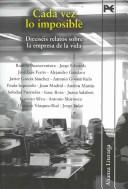 Front cover of Cada Vez Lo Imposible / Everytime the Imposible by Ramón Buenaventura