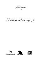 Front cover of El curso del tiempo by Julián Marías