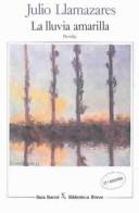 Cover of La lluvia amarilla by Julio Llamazares