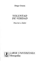 Front cover of Voluntad de verdad by Diego Gracia