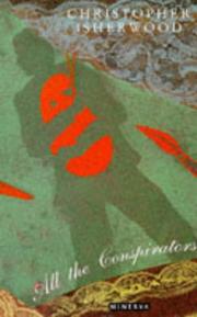 Cover of All the conspirators by Christopher Isherwood