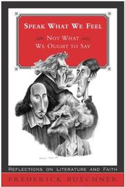 Cover of Speak What We Feel by Frederick Buechner