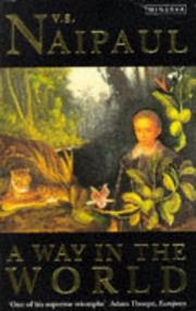 Front cover of A Way in the World by V. S. Naipaul