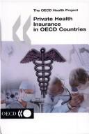 Front cover of Private health insurance in OECD countries by Unknown