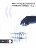 Front cover of Measuring expenditure on health-related R&D by Organisation for Economic Co-operation and Development