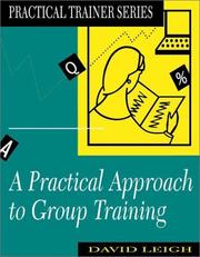 Cover of Practical Approach to Group Training by David Leigh