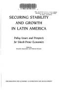 Front cover of Securing stability and growth in Latin America by Ricardo Hausmann