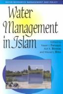 Front cover of Water management in Islam by Naser I. Faruqui