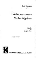 Cover of Cartas marruecas / Noches lúgubres by José Cadalso