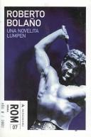 Front cover of Una novelita lumpen by Roberto Bolaño